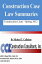 Construction Case Law Summaries: Construction Liens, Spring 2012