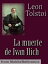 La muerte de Iv?n Ilich (Spanish Edition)Żҽҡ[ Tolst?i, Le?n ]