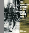 The European Powers in the First World War An Encyclopedia【電子書籍】