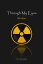 Through My Eyes: NuclearŻҽҡ[ JG Smith ]