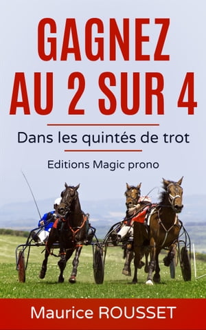 Gagnez au 2 sur 4