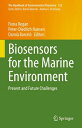 Biosensors for the Marine Environment Present and Future Challenges【電子書籍】