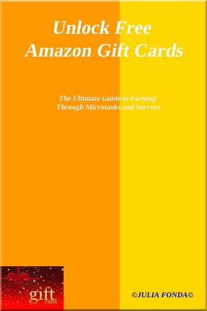 Unlock Free Amazon Gift Cards Hobby to Money, #2【電子書籍】[ Julia Fonda ]