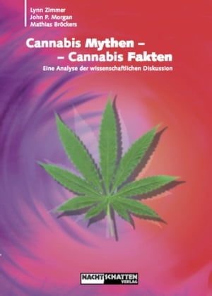 Cannabis Mythen - Cannabis Fakten