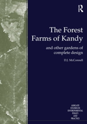 The Forest Farms of Kandy