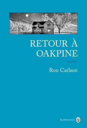 楽天楽天Kobo電子書籍ストアRetour ? Oakpine【電子書籍】[ Ron Carlson ]