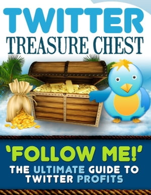 Twitter Treasure Chest