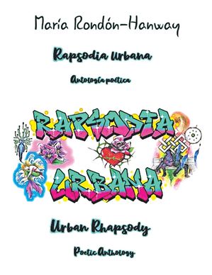 Rapsodia Urbana【電子書籍】 Maria Rondon-Hanway