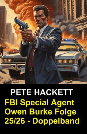 FBI Special Agent Owen Burke Folge 25/26 - Doppe