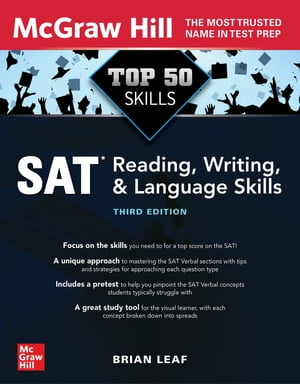Top 50 SAT Reading, Writing, and Language Skills, Third Edition【電子書籍】[ Brian Leaf ]