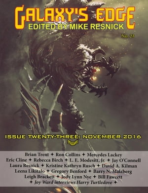 Galaxy’s Edge Magazine: Issue 23, November 2016