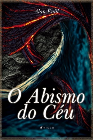 O Abismo do C?uŻҽҡ[ Alan Enlil ]