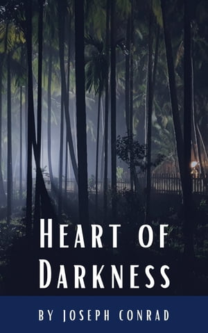 ŷKoboŻҽҥȥ㤨Heart of Darkness TrilogyŻҽҡ[ Joseph Conrad ]פβǤʤ100ߤˤʤޤ