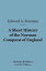 A Short History of the Norman Conquest of England (Barnes &Noble Digital Library)Żҽҡ[ Edward A. Freeman ]