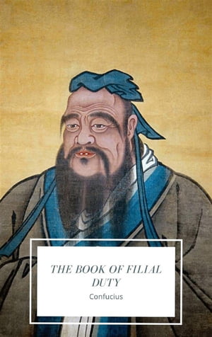 The Book of Filial Duty