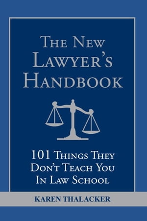 The New Lawyer's Handbook