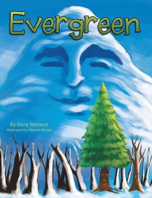Evergreen【電子書籍】[ Gena Rainaud ]