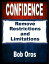 Confidence: Remove Restrictions and LimitationsŻҽҡ[ Bob Oros ]