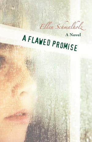 A Flawed Promise A Novel【電子書籍】[ Ellen Schmalholz ]