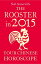 The Rooster in 2015: Your Chinese Horoscope