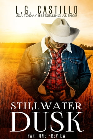 Stillwater Dusk: Part One