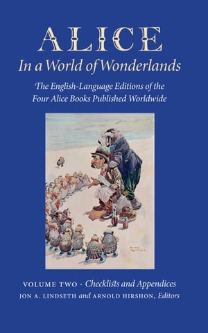 Alice in a World of Wonderlands: Vol 2. Checklists and Appendices