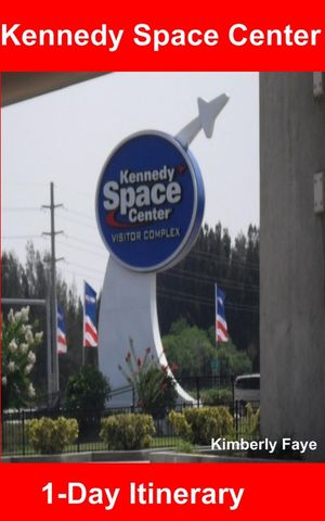 ŷKoboŻҽҥȥ㤨Kennedy Space Center - 1-Day ItineraryŻҽҡ[ Kimberly Faye ]פβǤʤ300ߤˤʤޤ