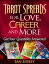 Tarot Spreads for Love, Career and More: Get Your Questions Answered