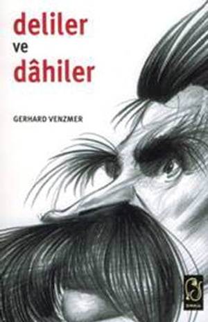 Deliler ve Dahiler【電子書籍】[ Gerhard Schroder ]