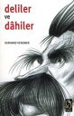 ŷKoboŻҽҥȥ㤨Deliler ve DahilerŻҽҡ[ Gerhard Schroder ]פβǤʤ75ߤˤʤޤ