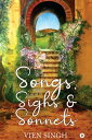 Songs, Sighs & Sonnets【電子書籍】[ Vien Singh ]