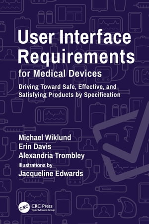 User Interface Requirements for Medical Devices