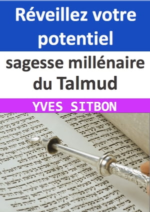 la sagesse millénaire du Talmud