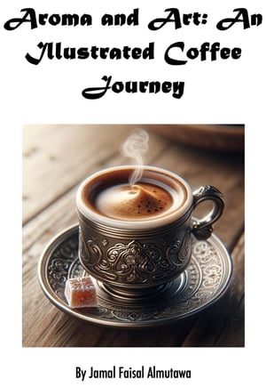 Aroma and Art: An Illustrated Coffee Journey