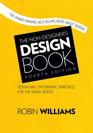 Non-Designer's Design Book, The