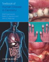 Textbook of Human Disease in Dentistry【電子書籍】[ Mark Greenwood ]