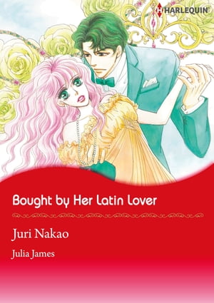 Bought by Her Latin Lover (Harlequin Comics)