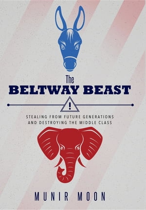 The Beltway Beast