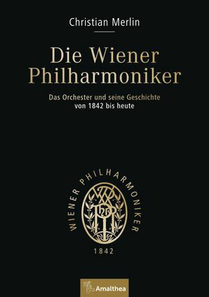 Die Wiener Philharmoniker Band I: Das Orchester und seine Geschichte von 1842 bis heute. Aus dem Franz?sischen von Uta Szyszkowitz. Band II: Die Musiker und Musikerinnen von 1842 bis heute. Aus dem Franz?sischen von Michaela Spath