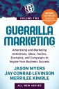 Guerrilla Marketing Advertising and Marketing Definitions, Ideas, Tactics, Examples, and Campaigns to Inspire Your Business Success【電子書籍】 Jason Myers