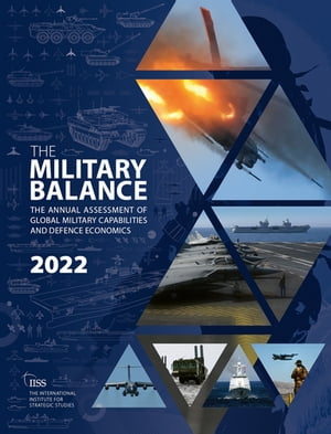 The Military Balance 2022