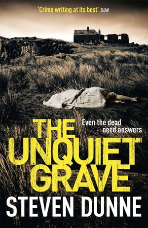 The Unquiet Grave (DI Damen Brook 4)【電子書籍】[ Steven Dunne ]