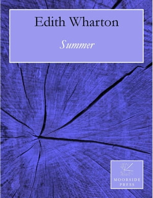 SummerŻҽҡ[ Edith Wharton ]