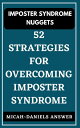 ŷKoboŻҽҥȥ㤨Imposter Syndrome Nuggets 52 strategies for overcoming Imposter SyndromeŻҽҡ[ Answer Micah-Daniels ]פβǤʤ399ߤˤʤޤ