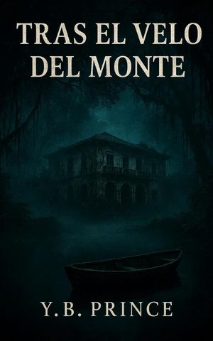 Tras el velo del monte