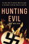 Hunting Evil