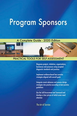 Program Sponsors A Complete Guide - 2020 EditionŻҽҡ[ Gerardus Blokd...
