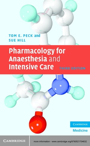 Pharmacology for Anaesthesia and Intensive Care