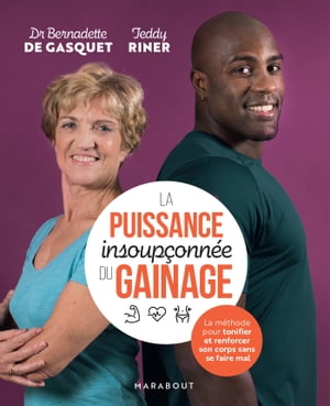 La puissance insoupçonnée du gainage