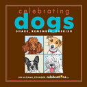 Celebrating Dogs【電子書籍】[ Jim McCann ]